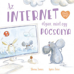 Az internet olyan, mint egy pocsolya - Innes Shona