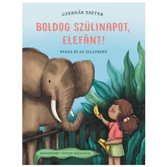 Boldog szülinapot, elefánt! - Czernák Eszter