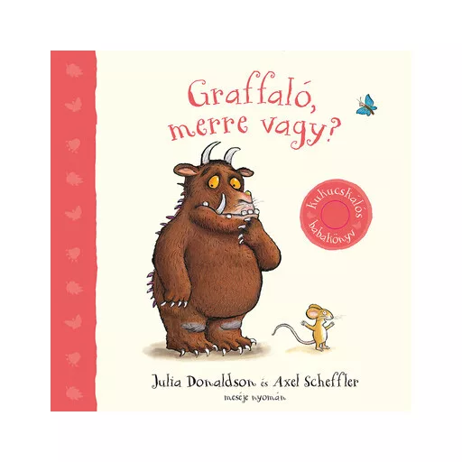 Graffaló, merre vagy? - Julia Donaldson