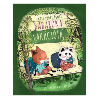 Babaróka vakációja - Kiss Judit Ágnes