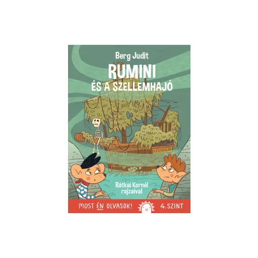 Rumini és a szellemhajó - Berg Judit