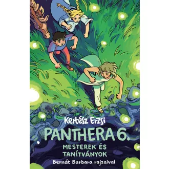 Panthera 6. - Mesterek és tanítványok - Kertész Erzsi