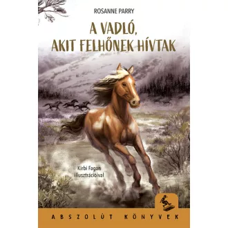 A vadló, akit Felhőnek hívtak - Rosanne Parry