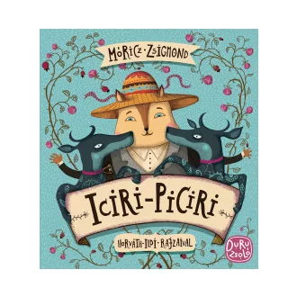 Iciri-piciri - Móricz Zsigmond