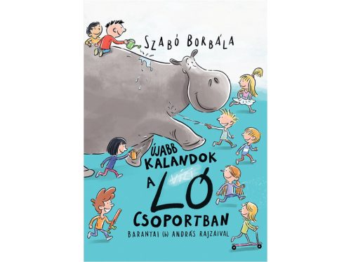 Újabb kalandok a Ló csoportban - Szabó Borbála