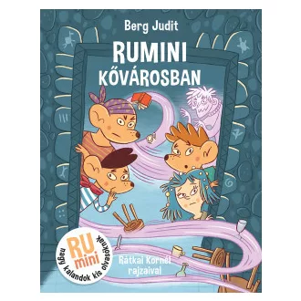 Rumini Kővárosban - Berg Judit
