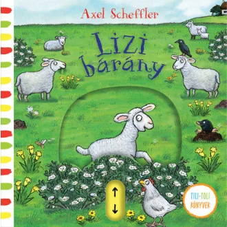 Lizi bárány - Tili-toli könyvek - Axel Scheffler