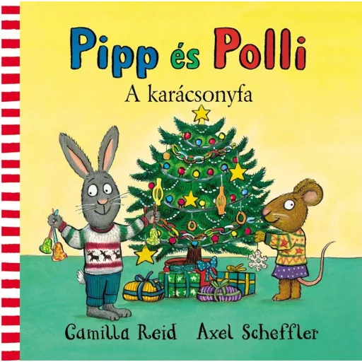 Pipp és Polli - A karácsonyfa - Axel Scheffler