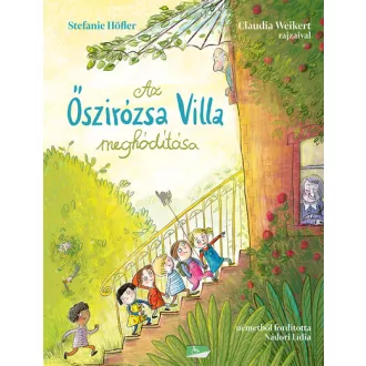 Az Őszirózsa Villa meghódítása - Stefanie Höfler