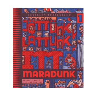 Jöttünk, láttunk, itt maradunk - Návai Péter