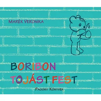 Boribon tojást fest - Marék Veronika (új kiadás)