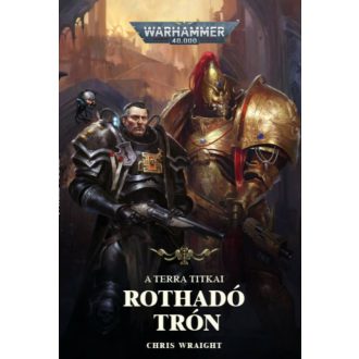 Rothadó trón - Chris Wraight