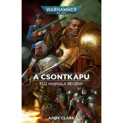 A Csontkapu - Andy Clark