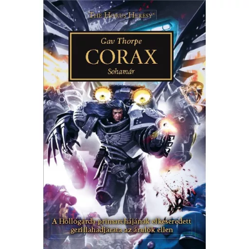 Corax - Sohamár - The Horus Heresy - Gav Thorpe