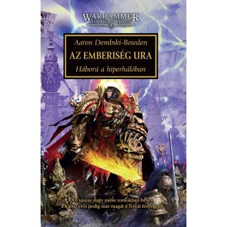   Warhammer: Az Emberiség Ura - Háború a hiperhálóban - Aaron Dembski-Bowden