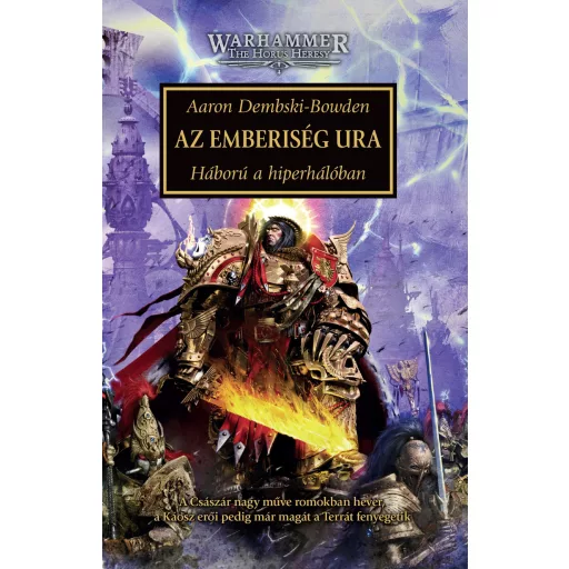 Warhammer: Az Emberiség Ura - Háború a hiperhálóban - Aaron Dembski-Bowden