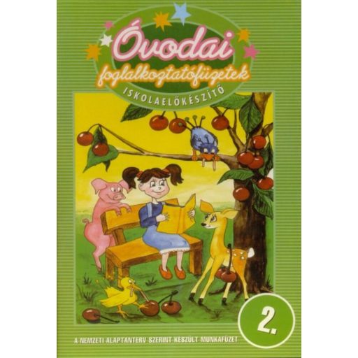 Óvodai foglalkoztatófüzetek /Iskolaelőkészítő 2. (Antal Tímea)