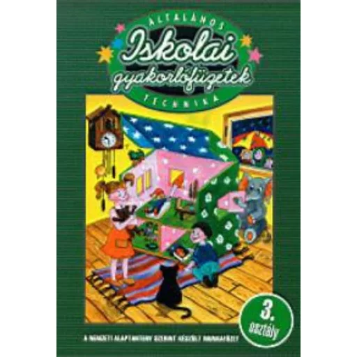Iskolai gyakorlófüzetek - Technika 3.