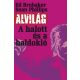 Alvilág 3. - A halott és a haldokló - Ed Brubaker
