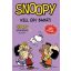 Kell egy barát! - Snoopy képregények 6. - Charles M. Schulz