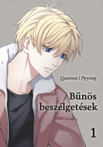 Bűnös beszélgetések 1. - Queensa