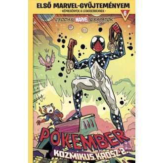   Első Marvel-gyűjteményem 6. - Csodás Marvel csapatok - Pókember: Kozmikus káosz 2. - Mike Maihack