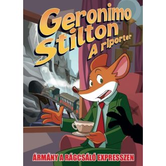   Geronimo Stilton - A riporter 11. - Ármány a Rágcsáló expresszen