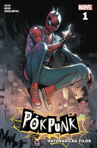 Marvel: Pókpunk 1. - Hatóságilag tilos (képregény) - Cody Ziglar