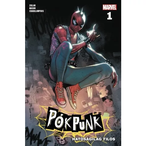 Marvel: Pókpunk 1. - Hatóságilag tilos (képregény) - Cody Ziglar