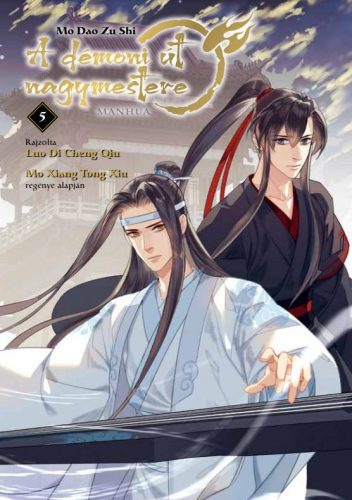 A démoni út nagymestere 5. - Mo Xiang Tong Xiu