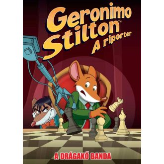   Geronimo Stilton: A riporter - A Drágakő banda (Képregény) - Alessandro Muscillo - Dario Sicchio