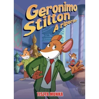   Geronimo Stilton, a riporter 15. - Tiszta munka (Képregény)