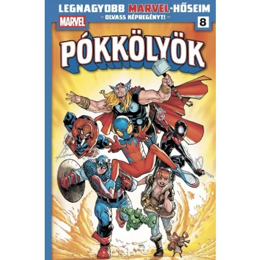 Pókkölyök 4. (Képregény) - Dan Slott, Jason Loo, Paco Medina