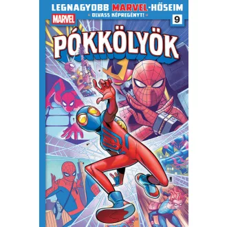 Pókkölyök 5. - Dan Slott, Natham Stockman, Paco Medina