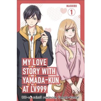   999-es szintű románcom Yamada-kunnal 1. (Képregény) - Mashiro
