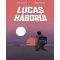 Lucas háborúi (Képregény) - Renaud Roche - Laurent Hopman