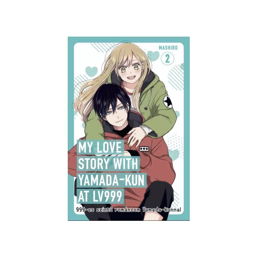 999-es szintű románcom Yamada-kunnal 2. (Képregény) - Mashiro