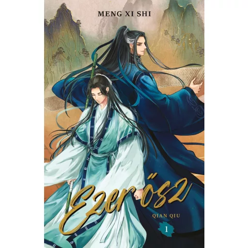 Ezer ősz 1. - Qian Qiu - Meng Xi Shi