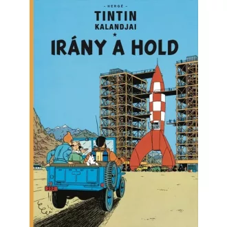 Tintin kalandjai 16. - Irány a Hold - Hergé