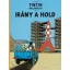 Tintin kalandjai 16. - Irány a Hold - Hergé