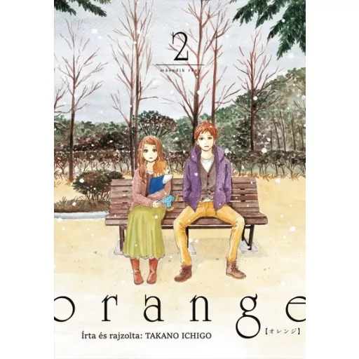 Orange 2. (Képregény) - Takano Ichigo