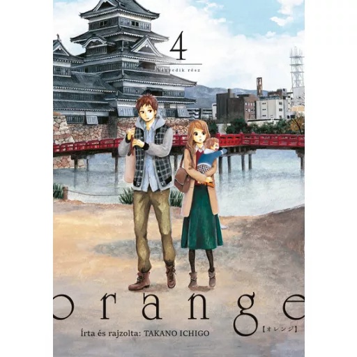 Orange 4. (Képregény) - Takano Ichigo