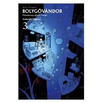   Star Tripper Bolygóvándor 3. - Planetarium Ghost Travel - Szakacuki Szakana