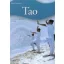 Tao - A természet egyetemes törvénye - Silvia Canevaro