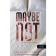 Maybe Not - Talán mégsem - Colleen Hoover