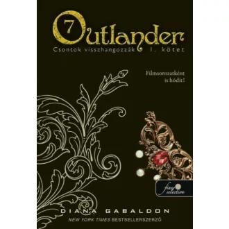  Outlander 7/1 - Csontok visszhangozzák - puha kötés - Diana Gabaldon
