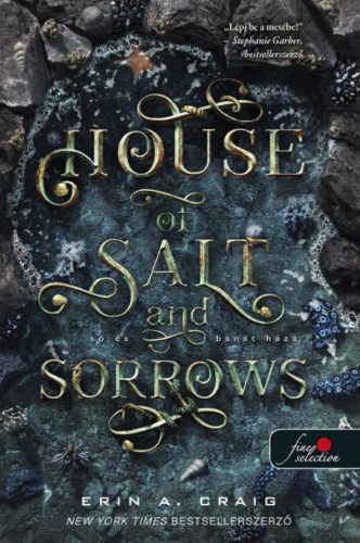 House of Salt and Sorrows - Só és bánat háza - Erin A. Craig