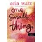One Small Thing - Egy kis apróság - Erin Watt