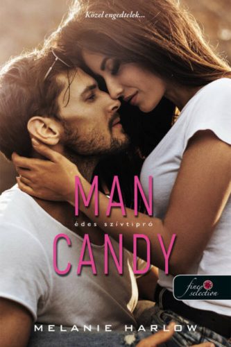 Man Candy - Édes szívtipró - Melanie Harlow