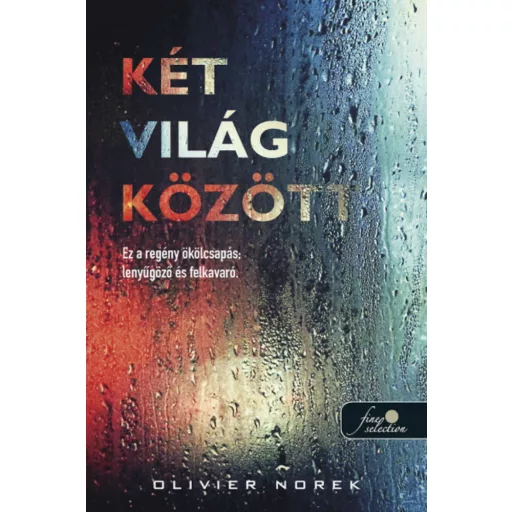 Két világ között - Olivier Norek